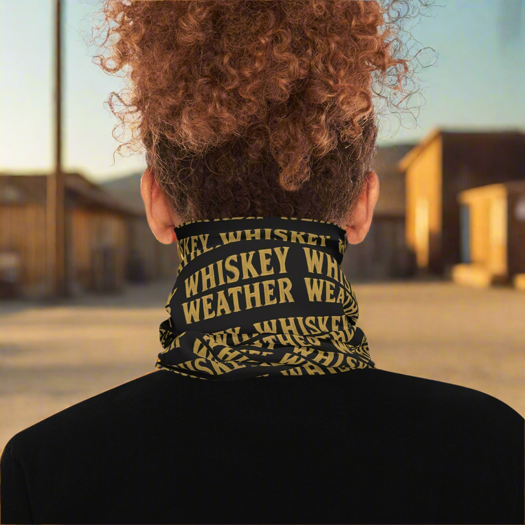 Whiskey Weather Neck Gaiter