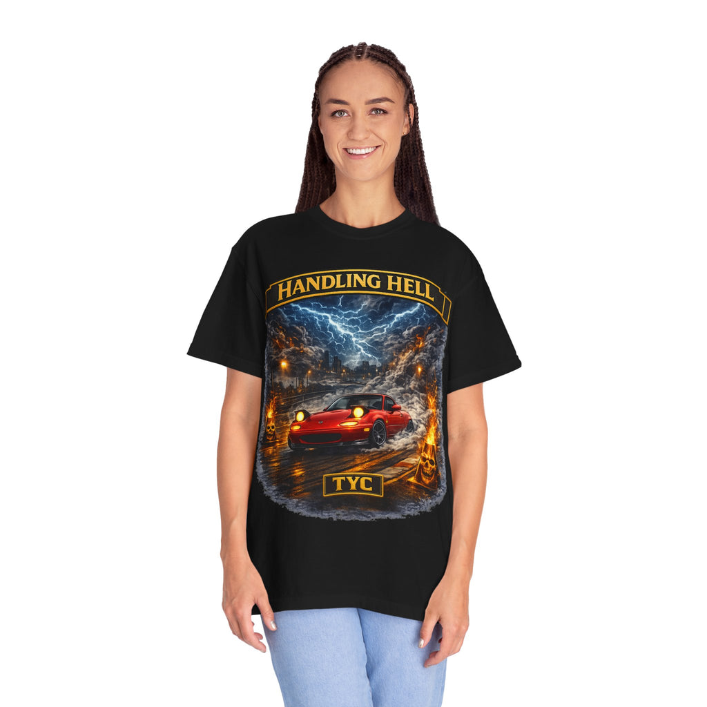 Handling Hell - T Shirt - Thousand Year Co