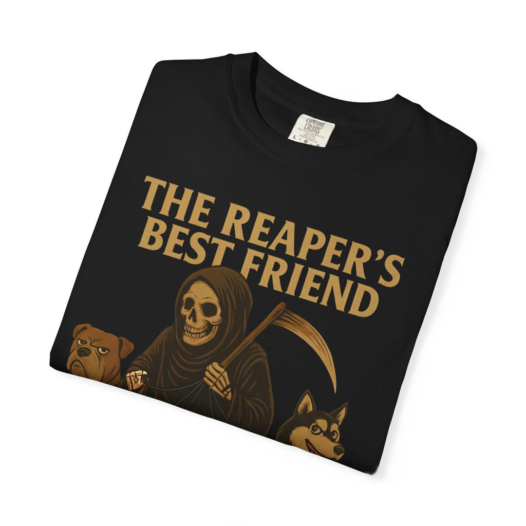 The Reaper’s Best Friend - T Shirt - Thousand Year Co