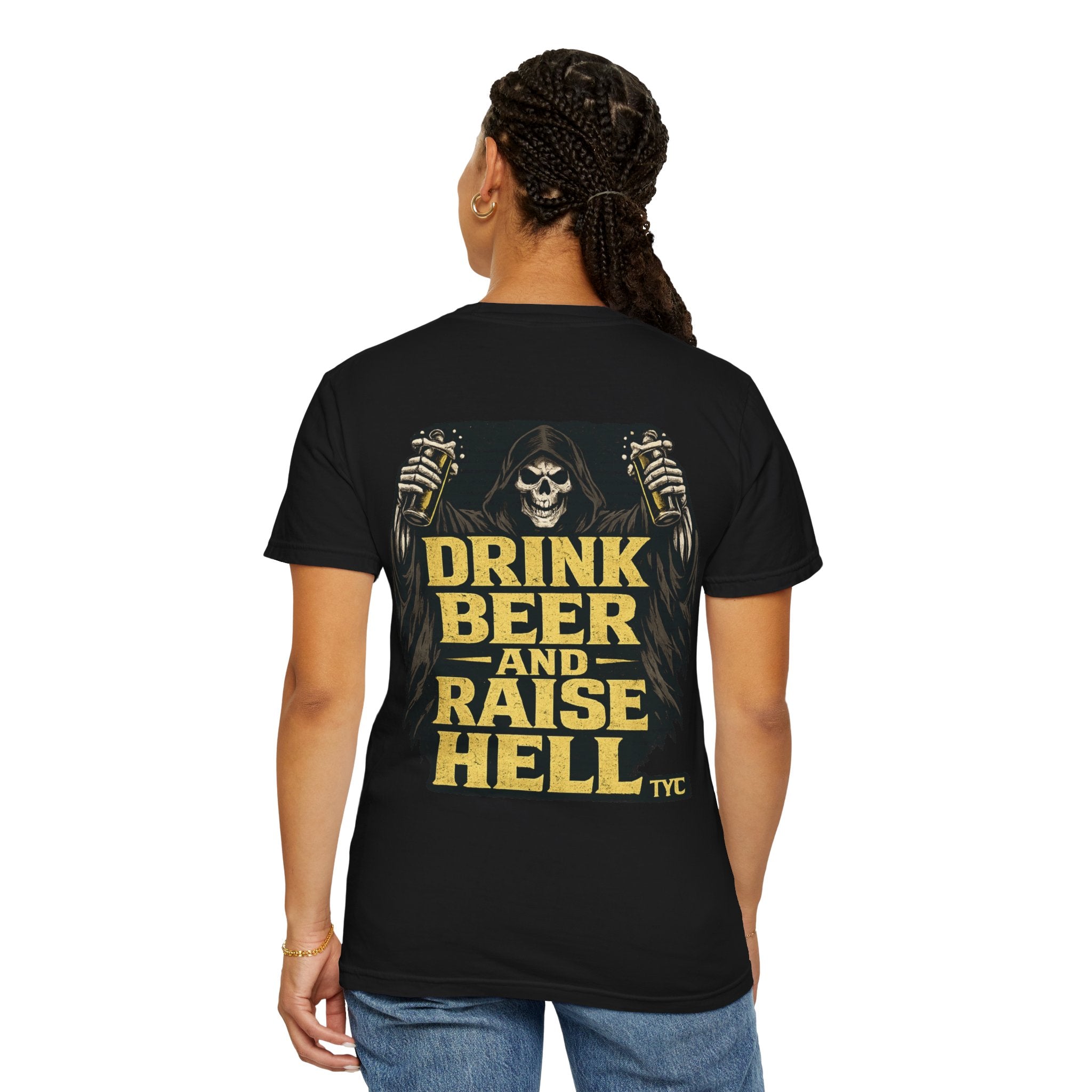 Bois de la bière et fais l'enfer - T-shirt