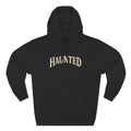 Haunted - Midweight Hoodie