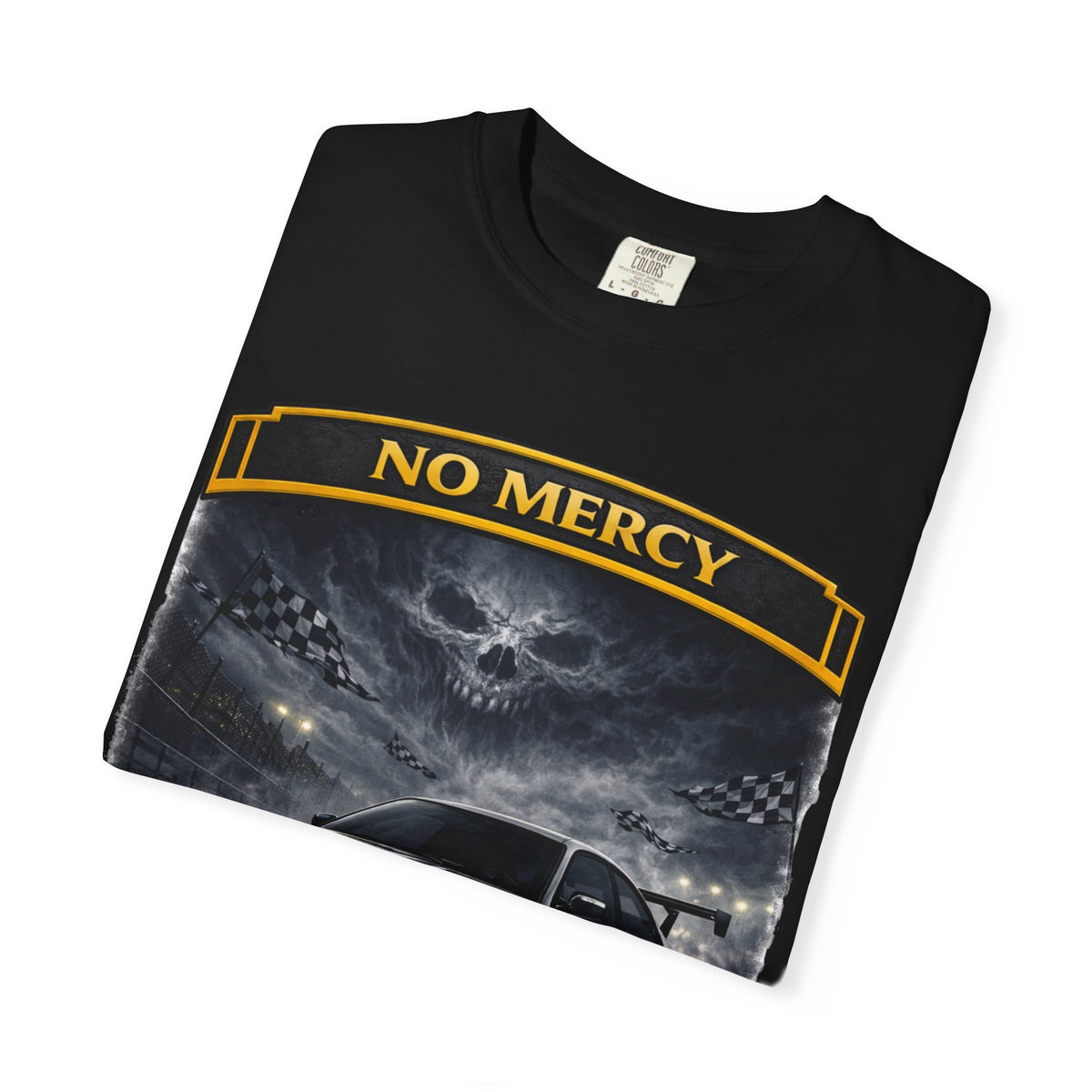 No Mercy - T Shirt - Thousand Year Co