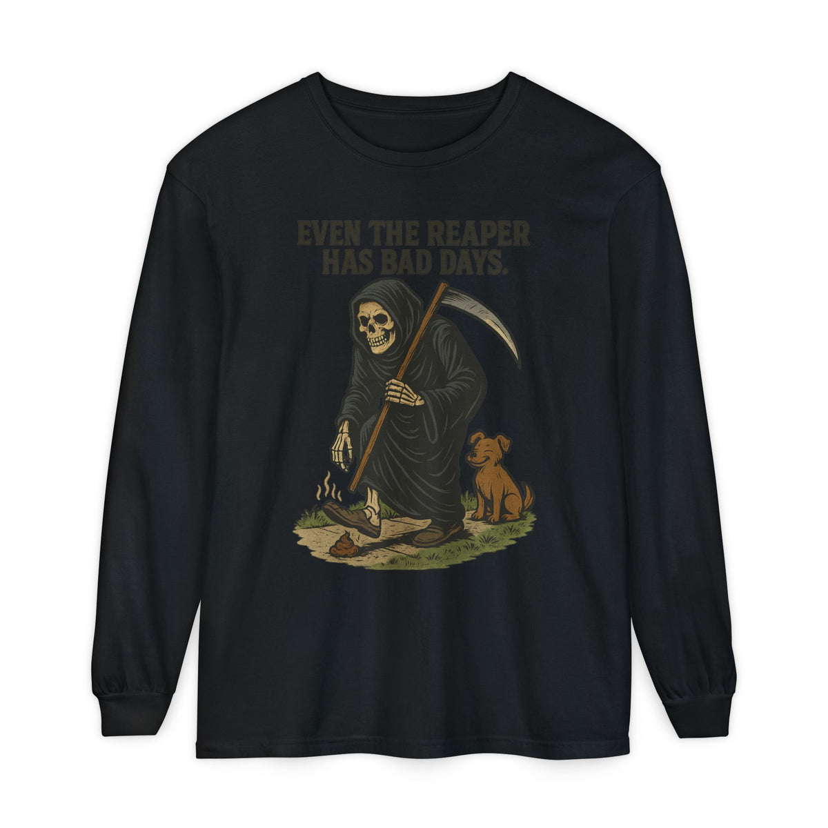 Even The Reaper Has Bad Days – Long Sleeve Tee - Thousand Year Co
