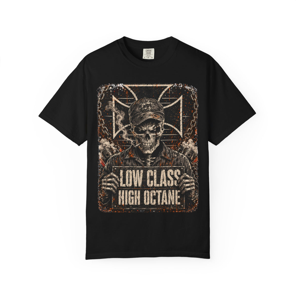 Low Class High Octane - T Shirt
